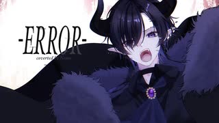 【圧倒的に】「-ERROR」Band & Orchestra Arrangeで歌ってみた／Nemo【オリジナルMV】
